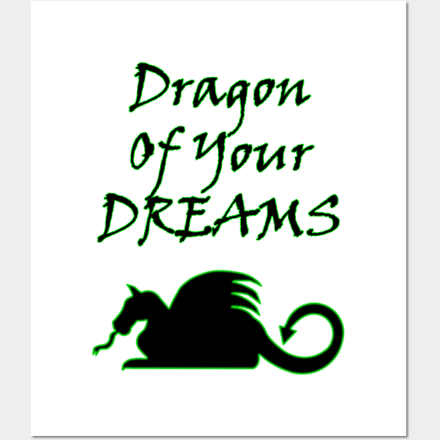 Dragon Of Your Dreams (Black) Wall Art by BlakCircleGirl